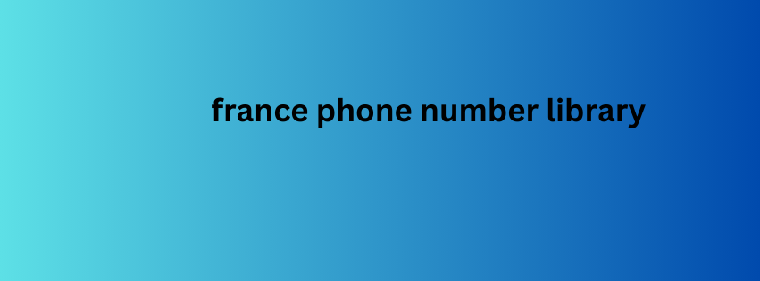 france phone number library